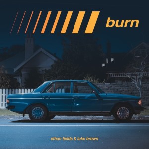 Album Burn from Ethan Fields