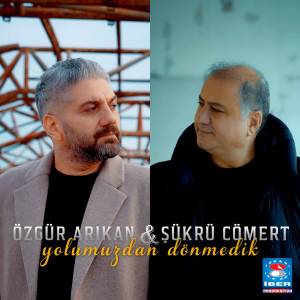 Özgür Arıkan的專輯Yolumuzdan Dönmedik