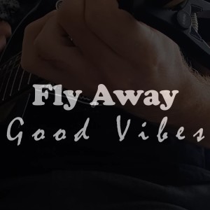 Fly Away