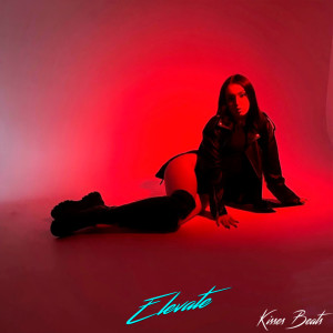 收聽Kisses Beats的Elevate歌詞歌曲