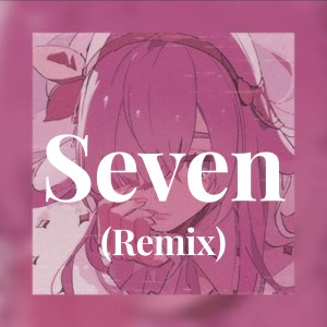 Album Seven (Remix) from Yung Kook