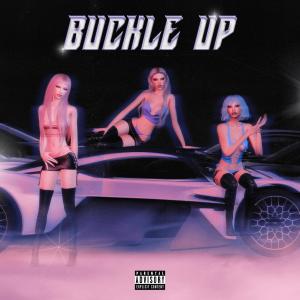 BUCKLE UP (feat. JENNITALIA) (Explicit)