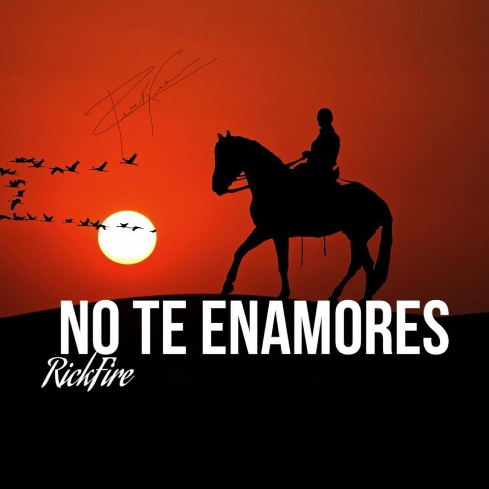 No Te Enamores (Explicit)