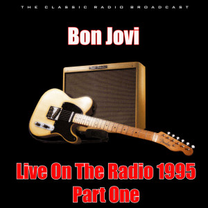 Listen to Dry County song with lyrics from Bon Jovi