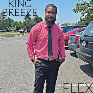 King Breeze的專輯FLEX (Explicit)