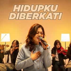 Listen to Hidupku Diberkati song with lyrics from Nita Margaretha