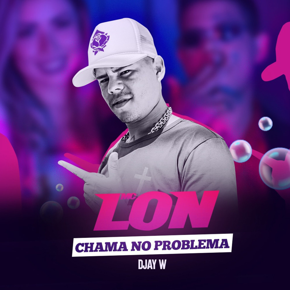 Chama No Problema (Explicit)