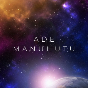 收听Ade Manuhutu的Amin歌词歌曲