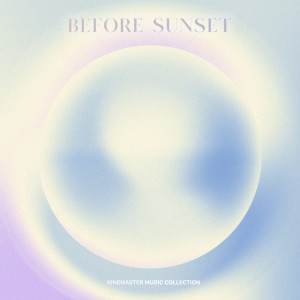 Before Sunset, KineMaster Music Collection