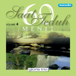 Gloria Trio的專輯Saat Teduh, Vol. 4