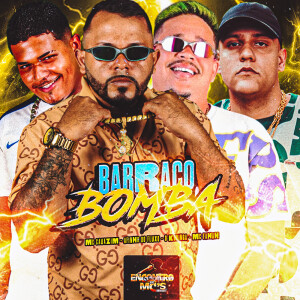 BARRACO BOMBA (Explicit) dari Afinho do Fluxo