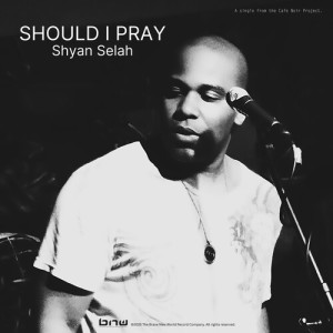 Album Should I Pray (Cafe Noir Project Version) from 
