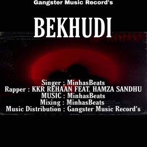 Listen to BEKHUDI song with lyrics from KKR REHAN