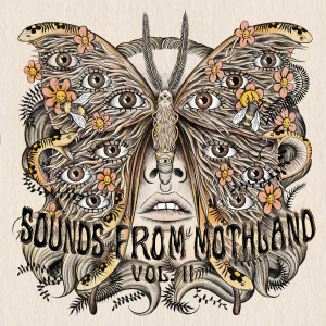 อัลบัม Sounds From Mothland, Vol II. (Explicit) ศิลปิน Various