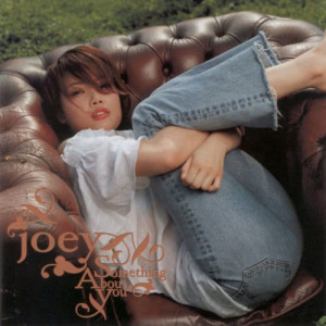 Album Something About You oleh Joey Yung