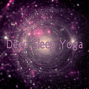 Deep Sleep Yoga