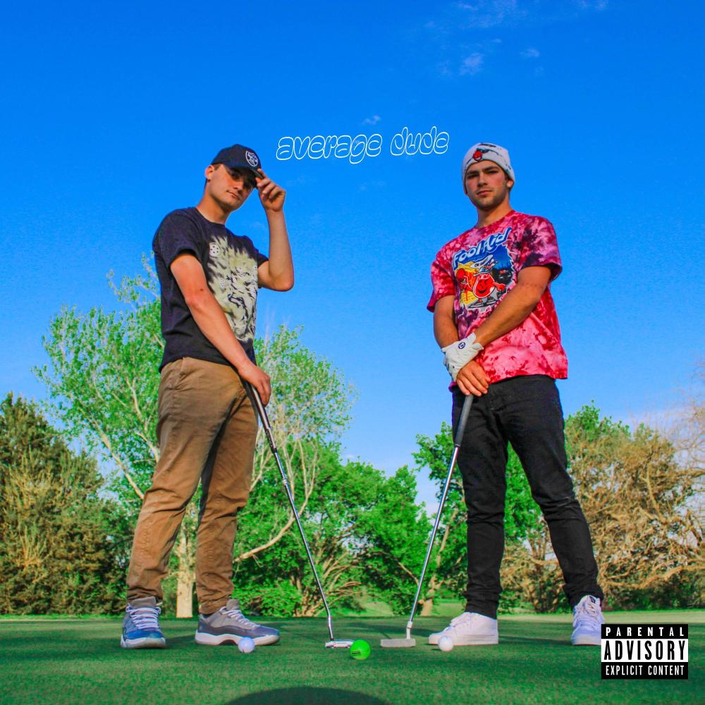 Average Dude (Explicit)