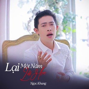 Album Lại Một Năm Lỗi Hẹn from Ngọc Khang