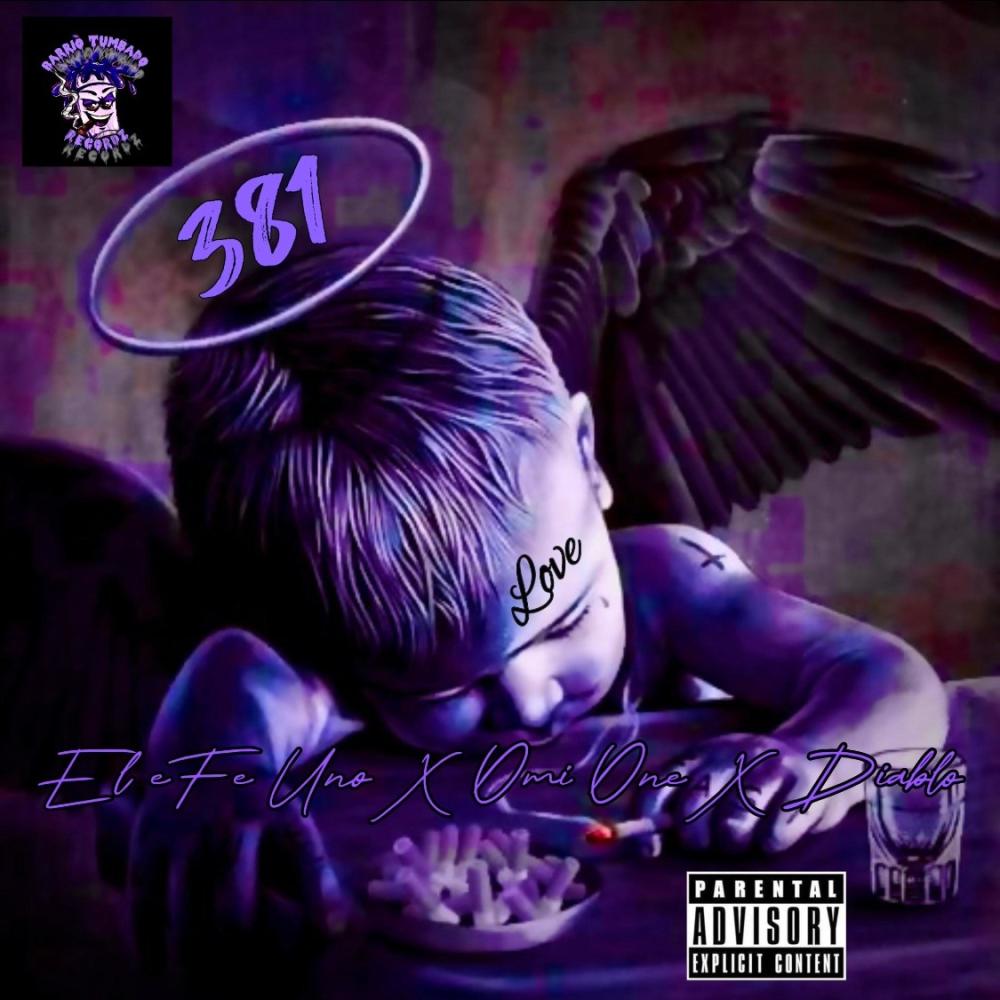 381 (feat. Omi One & Diablo) (Explicit)