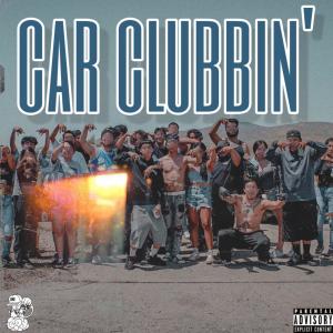 Album Car Clubbin' (Explicit) oleh Prezzy