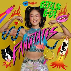 Listen to Girls Go! song with lyrics from Fangtatis