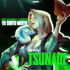 rafs的專輯Eu sinto muito (Tsunade) (feat. Desirée)