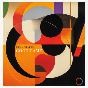收聽Dean Staffs的Good Game歌詞歌曲