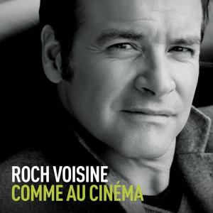 Roch Voisine的專輯Comme au cinéma (Radio Edit)
