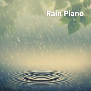 Album Rain Piano from ASMR Rain Sounds
