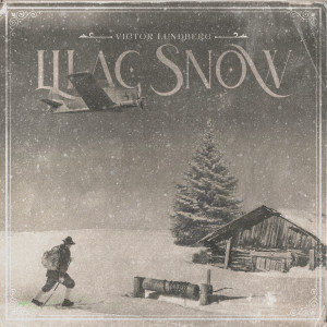 Album Lilac Snow from Victor Lundberg