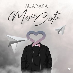 Album Mesin Cinta oleh SUARASA