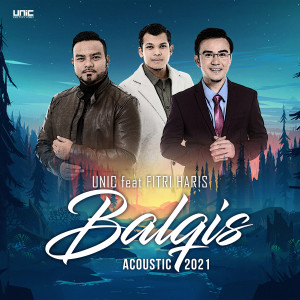 ดาวน์โหลดและฟังเพลง Balqis (Acoustic 2021) พร้อมเนื้อเพลงจาก Unic