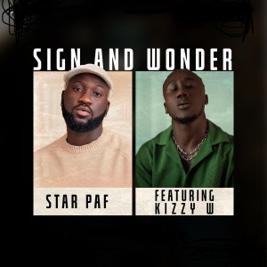 收聽Star Paf的Sign and Wonders歌詞歌曲
