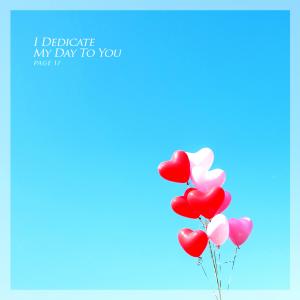 收听Page 17的I Dedicate My Day To You歌词歌曲