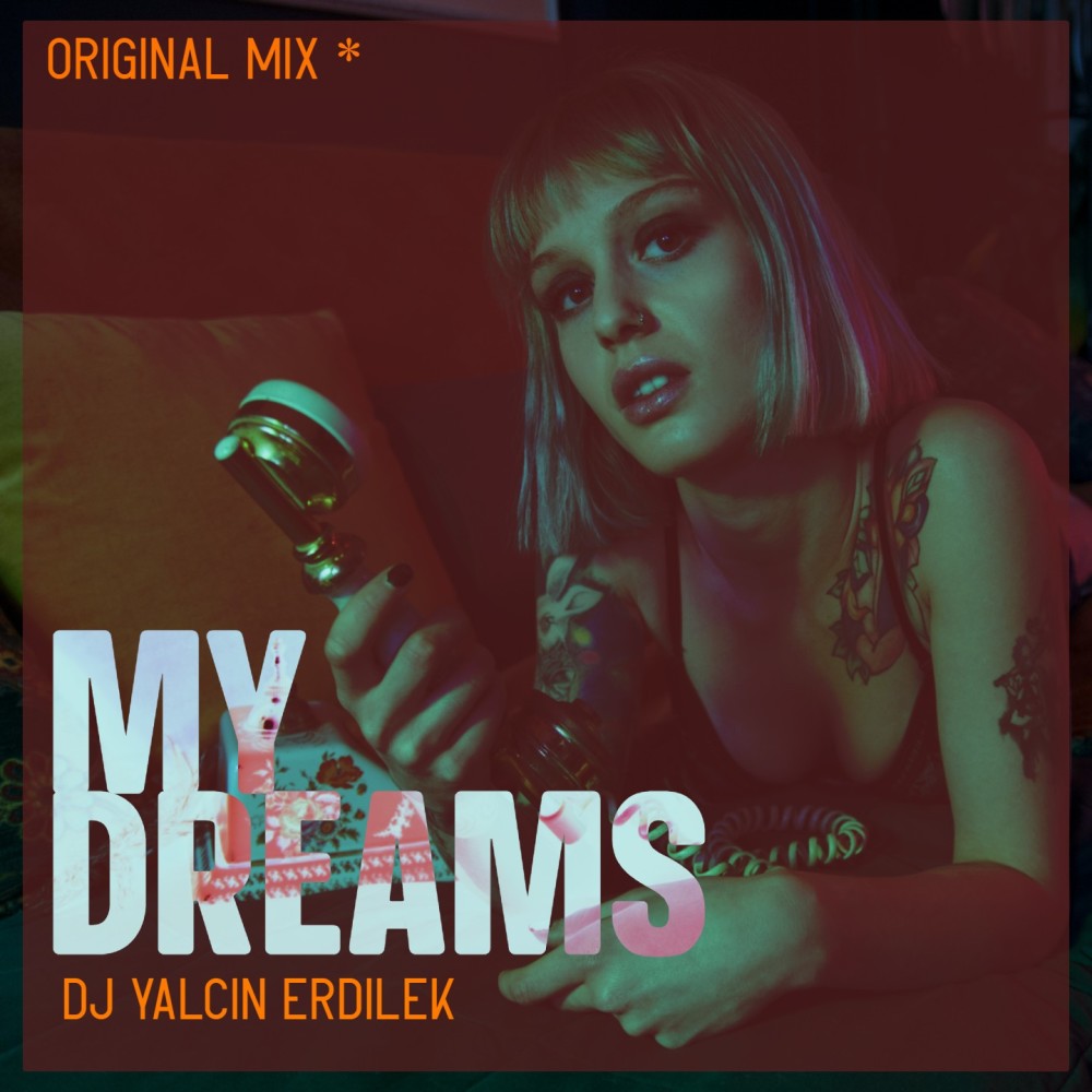 My Dreams (Original Mix)