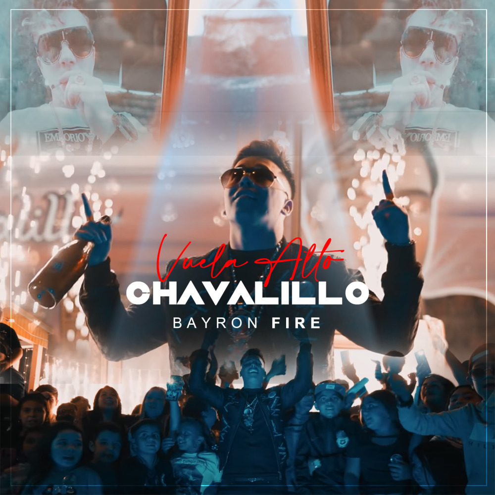 Vuela Alto Chavalillo (Explicit)