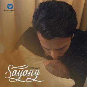 ดาวน์โหลดและฟังเพลง Sayang พร้อมเนื้อเพลงจาก Faizal Tahir