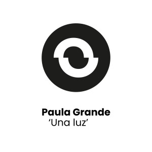 Dengarkan Una Luz lagu dari Paula Grande dengan lirik