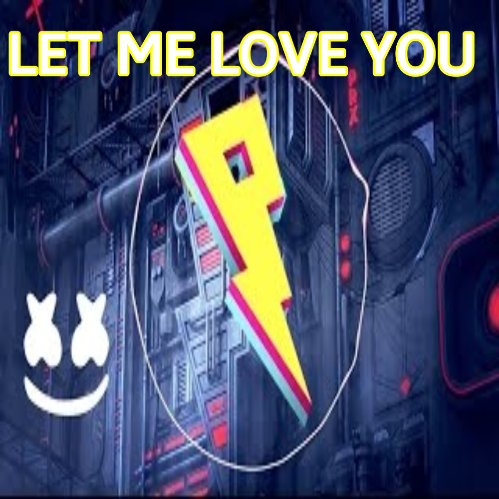 Let Me Love You Remix