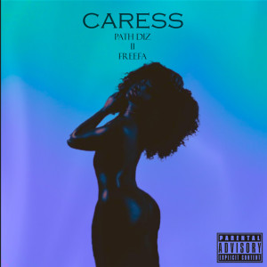 CARESS Feat.FREEFA - Single