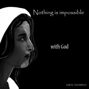 收聽Aaron Thompson的Nothing Is Impossible With God歌詞歌曲