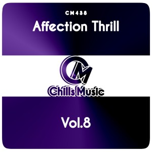 อัลบัม Affection Thrill, Vol. 8 ศิลปิน Various Artists