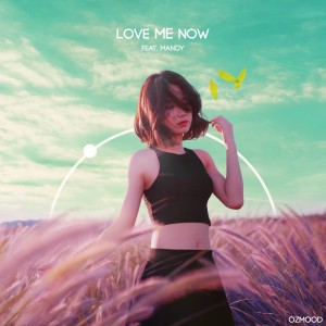 收聽O'z Mood的Love me now歌詞歌曲