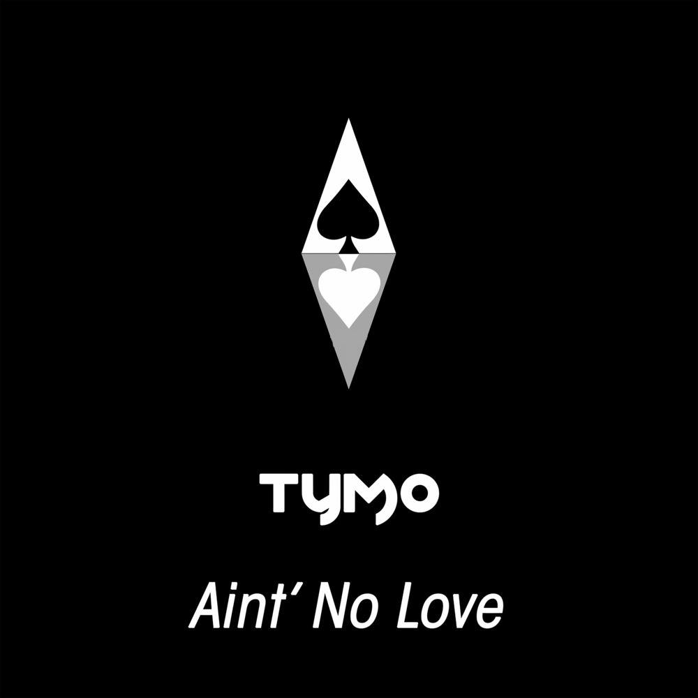 Aint' No Love
