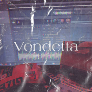 Album Vendetta (Explicit) oleh Blasta