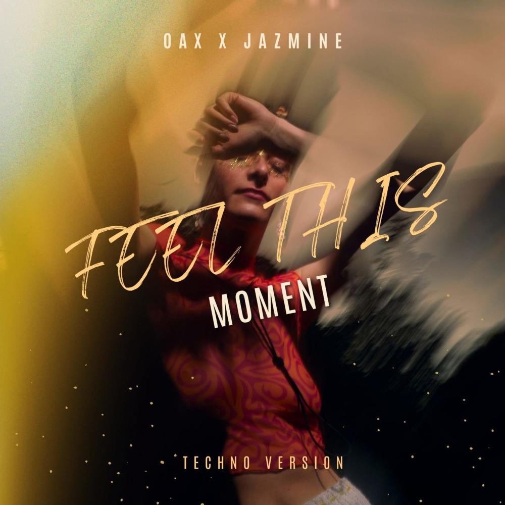 Feel This Moment (Techno Version)