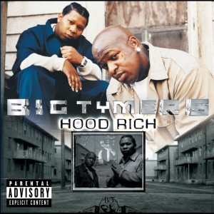 Big Tymers的專輯Hood Rich