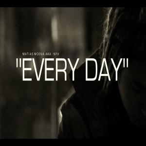 Nfx的专辑Everyday (Explicit)