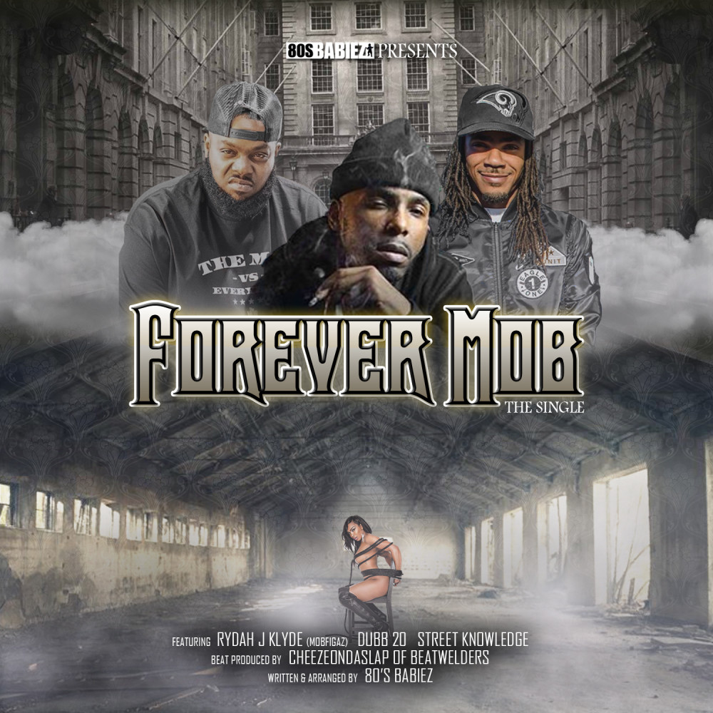 Forever MOB (Explicit)