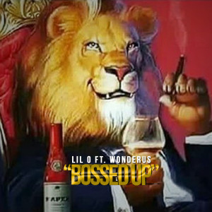 Listen to Bossed Up (Explicit) song with lyrics from Lil’ O